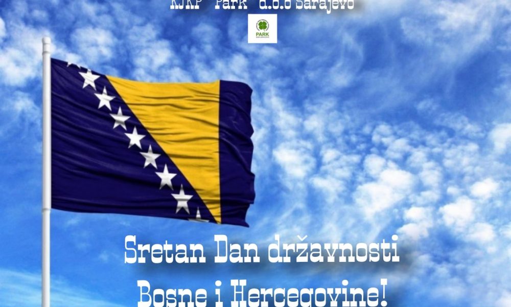 Sretan Dan državnosti Bosne i Hercegovine