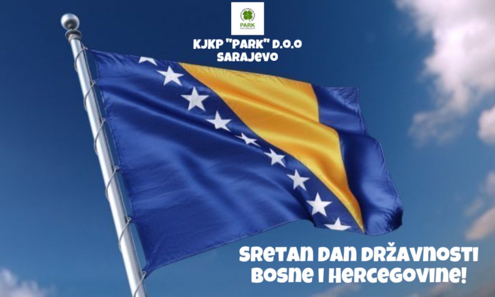 Sretan Dan državnosti Bosne i Hercegovine